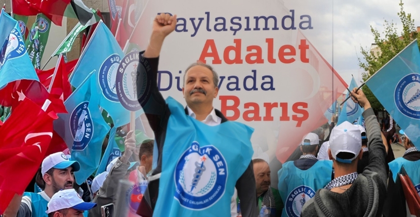 Sağlık-Sen Teşkilatı 1 Mayıs’ta Tek Yürek Oldu