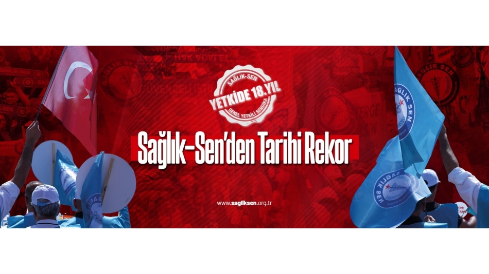 Sağlık-Sen’den Tarihi Rekor
