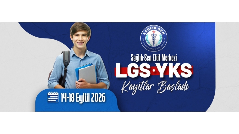 Sağlık-Sen Etüt Merkezi Yeni Dönem Kayıtları Başladı